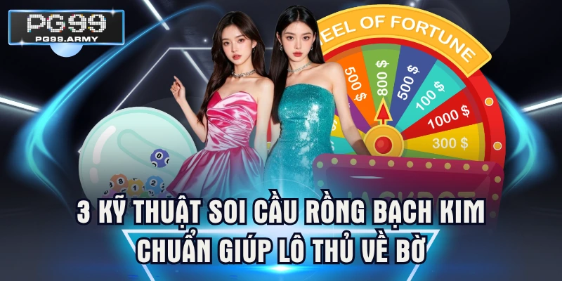 Soi Cầu Rồng Bạch Kim