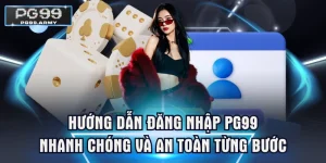 Đăng Nhập PG99