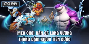 Bắn Cá Long Vương