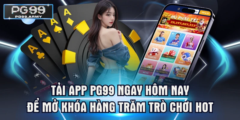 Tải App PG99