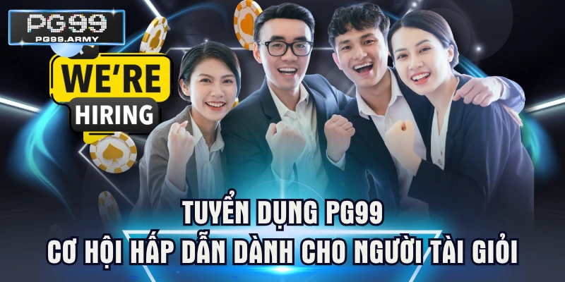 Tuyển Dụng PG99